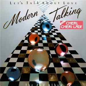 Modern Talking - Let's Talk About Love - The 2nd Album FLAC
