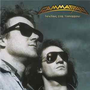 Gamma Ray - Heading For Tomorrow FLAC