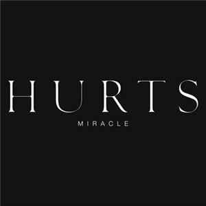 Hurts - Miracle FLAC