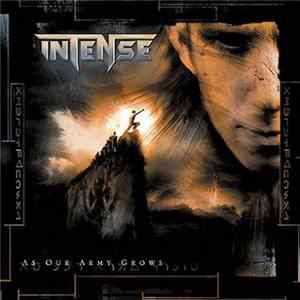 Intense - As Our Army Grows FLAC
