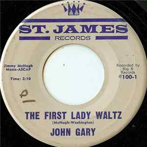 John Gary - The First Lady Waltz FLAC