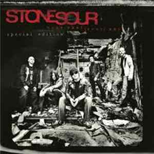 Stone Sour - Come What(ever) May FLAC