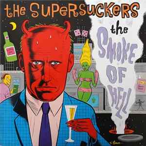 The Supersuckers - The Smoke Of Hell FLAC