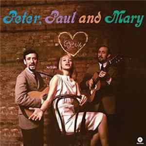 Peter, Paul And Mary - Peter, Paul And Mary FLAC