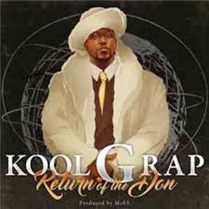 Kool G Rap - Return Of The Don FLAC