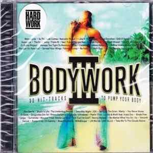 Various - Bodywork III (32 Hit-Tracks To Pump Your Body) FLAC