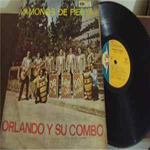 Orlando Y Su Combo - Vamonos De Fiesta FLAC