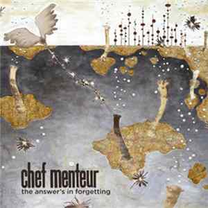 Chef Menteur - The Answer's In Forgetting FLAC
