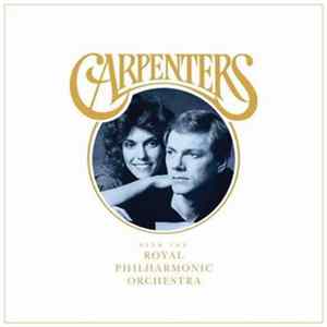 Carpenters With The Royal Philharmonic Orchestra - Carpenters With The Royal Philharmonic Orchestra FLAC