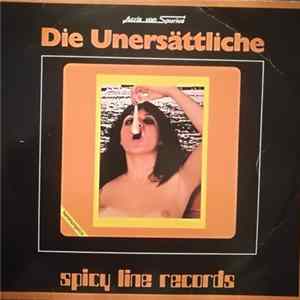 Unknown Artist - Die Unersättliche FLAC