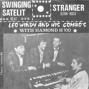 Leo Windy And His Combo's - Swinging Satelit / Stranger FLAC