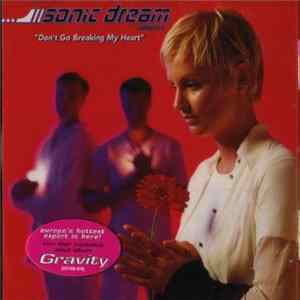 Sonic Dream Collective - Don't Go Breaking My Heart FLAC