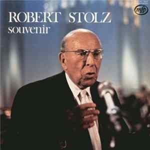 Robert Stolz - Souvenir FLAC