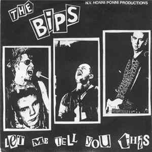 The Bips - Let Me Tell You This FLAC