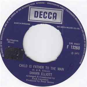 Shawn Elliott - Child Is Father To The Man FLAC