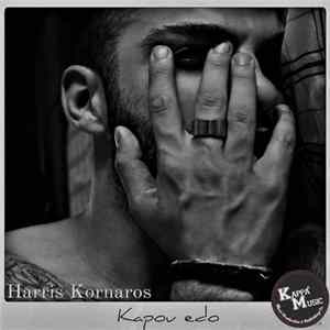 Harris Kornaros - Kapou Edo FLAC