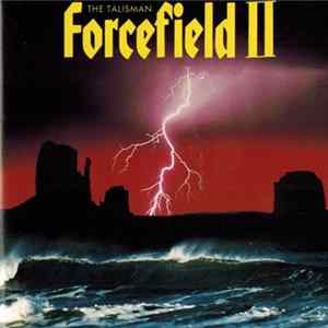 Forcefield II - The Talisman FLAC