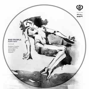 Happy Deny - Bad People FLAC
