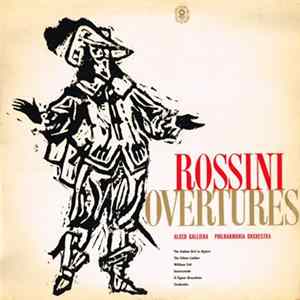 Rossini / Alceo Galliera - Philharmonia Orchestra - Overtures FLAC