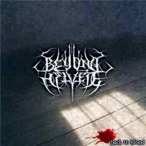 Beyond Helvete - Back To Blood (A Heritage Of Pain And Self-Destruction) FLAC