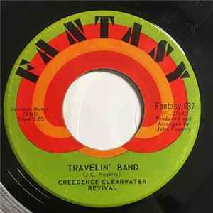 Creedence Clearwater Revival - Travelin' Band FLAC