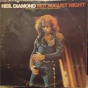 Neil Diamond - Hot August Night FLAC