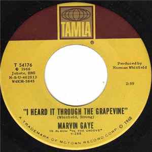 Marvin Gaye - I Heard It Through The Grapevine / You're What's Happening (In The World Today) FLAC