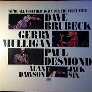 Dave Brubeck - We're All Together Again For The First Time FLAC