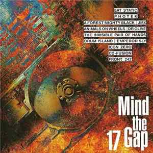 Various - Mind The Gap Volume 17 FLAC
