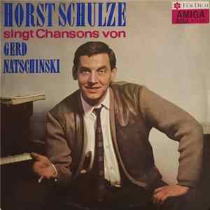 Horst Schulze - Singt Chansons Von Gerd Natschinski FLAC