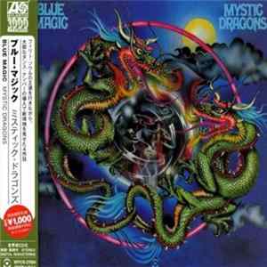 Blue Magic - Mystic Dragons FLAC