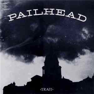 Pailhead - Trait FLAC