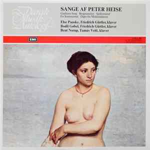 Else Paaske, Friedrich Gürtler, Bodil Gøbel, Bent Norup, Tamás Vetö - Sange Af Peter Heise FLAC