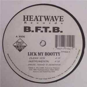 B.F.T.B. - Lick My Booty / Lick My Ass FLAC
