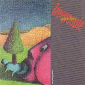 Treepeople - Just Kidding FLAC