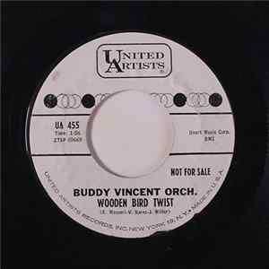 Buddy Vincent Orch. - Wooden Bird Twist / Carla FLAC