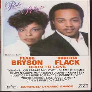 Peabo Bryson & Roberta Flack - Born To Love FLAC