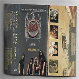 Slayer - Decade Of Aggression (Live Volume 2) FLAC