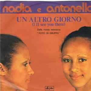 Nadia E Antonella - Un Altro Giorno / Cucciolo FLAC