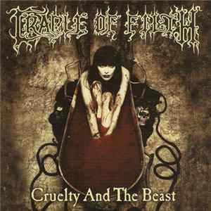 Cradle Of Filth - Cruelty And The Beast FLAC