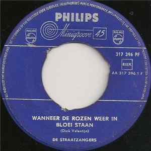 De Straatzangers - Wanneer De Rozen Weer In Bloei Staan FLAC