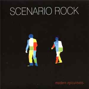 Scenario Rock - Modern Epicureans FLAC