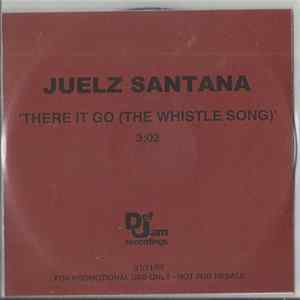 Juelz Santana - There It Go (The Whistle Song) FLAC