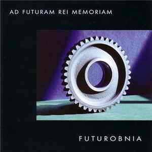 Futurobnia - Ad Futuram Rei Memoriam FLAC
