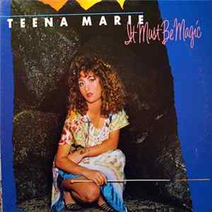 Teena Marie - It Must Be Magic FLAC