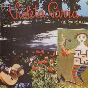 Violeta Parra - En Ginebra FLAC