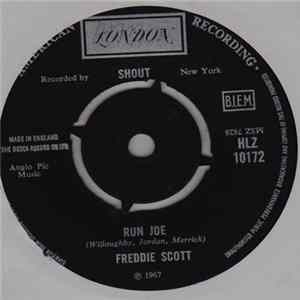 Freddie Scott - Run Joe / He Ain't Give You None FLAC