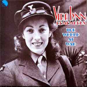 Vera Lynn - Remembers The World At War FLAC