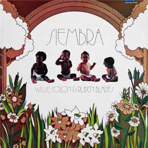 Willie Colon & Ruben Blades - Siembra FLAC