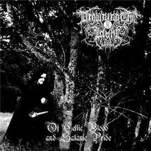 Drowning The Light - Of Celtic Blood And Satanic Pride FLAC